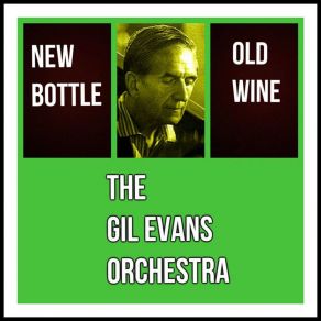 Download track Lester Leaps In Gil Evans (Orchestra)