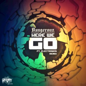 Download track Here We Go Dangerouz