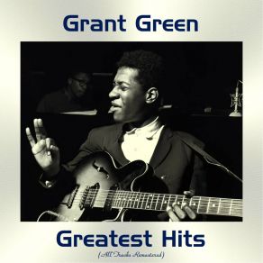 Download track Alone Together (Remastered 2015) Grant Green