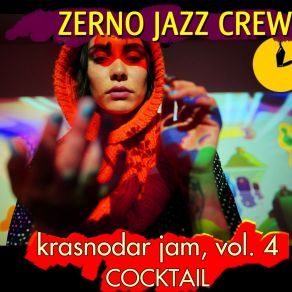 Download track Dance Up In Train Zerno Jazz CrewRattlesnake Shake