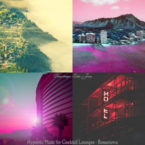 Download track Tranquil Ambiance For Hotel Lobbies Downtempo Latin Jazz