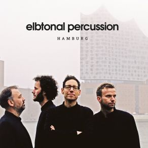 Download track Marimba Spiritual (Part II) Elbtonal Percussion