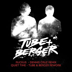 Download track Quiet Time (Shadow Of Myself) (Tube & Berger Rework) Tube & BergerWhite Lies, Tube