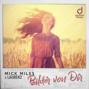 Download track Bilder Von Dir (Radio Edit) Mick Miles