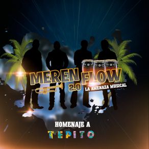 Download track Homenaje A Tepito Merenflow 2.0Zurdo