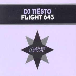 Download track Flight 643 (Radio Edit) DJ Tiësto