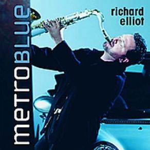 Download track People Make The World Go Round Richard Elliot