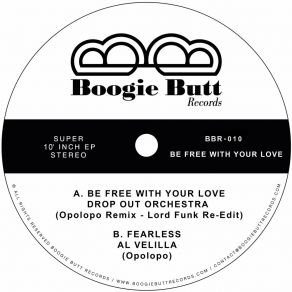 Download track Be Free With Your Love (Opolopo Remix - Lord Funk Re-Edit) Al Velilla