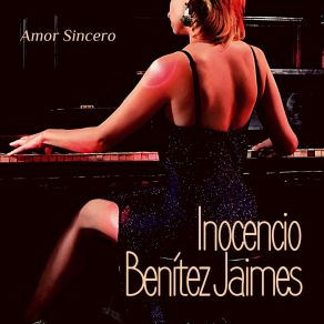 Download track Nunca Amigos Inocencio Benitez Jaimes