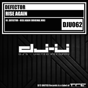 Download track Rise Again Defector