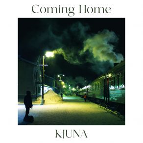 Download track Coming Home (Original Mix) Kjuna