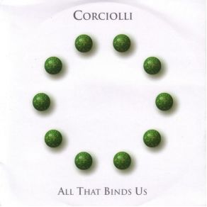 Download track All That Binds Us Corciolli