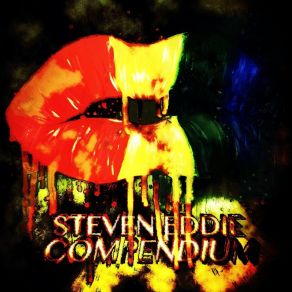 Download track Love All, Trust None, Be Wronged Steven Eddie