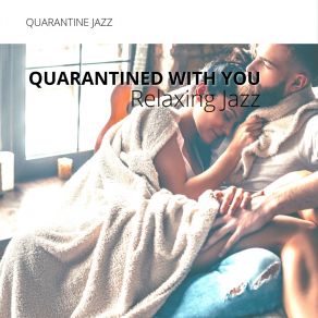 Download track Because Of My Dreams Quarantine Jazz