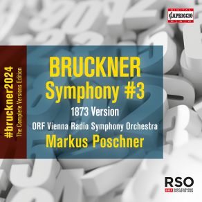 Download track Bruckner: Symphony No. 3 In D Minor, WAB 103 