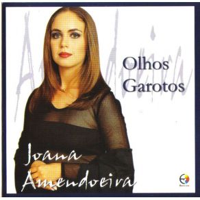 Download track Olhos Garotos Joana Amendoeira