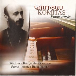 Download track 12 - Saradjian - Tocatta (Adaptation Of Yerkinkn Ampel A) Komitas