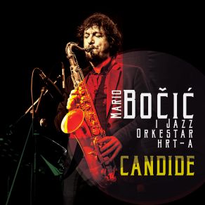 Download track Candide Pour Tout Le Monde Jazz Orkestar HRT - A