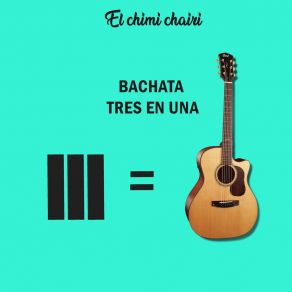 Download track La Guagua El Chimi Chairi