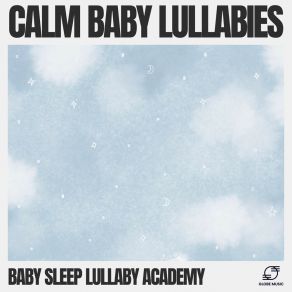 Download track Distant Memory Whisper Baby Sleep Lullaby Academy