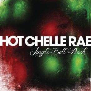 Download track Jingle Bell Rock Hot Chelle Rae