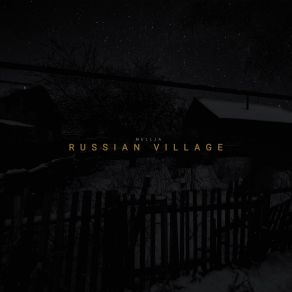 Download track Russian Village Mellja