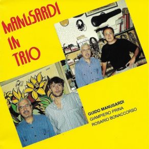 Download track One Way Only Rosario Bonaccorso, Guido Manusardi, Giampiero Prina