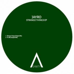 Download track Strange Things (Original Mix) Jayro