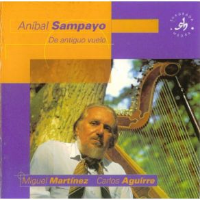 Download track De Antiguo Vuelo Anibal Sampayo