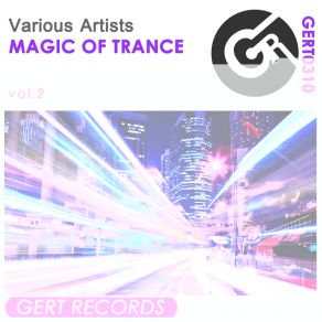 Download track Magic Of Trance (Continuous DJ Mix) Vito Von Gert