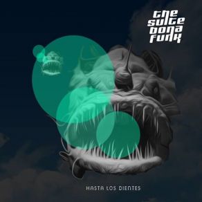 Download track Hasta Los Dientes The Suite Bonafunk