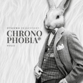 Download track Chrono Phobia Fex52