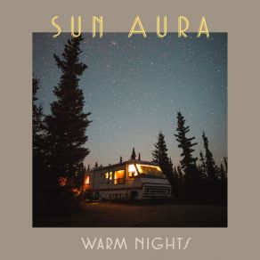 Download track Warm Nights Sun Aura