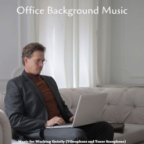 Download track Quartet Jazz Soundtrack For Working From Home Office Background Music