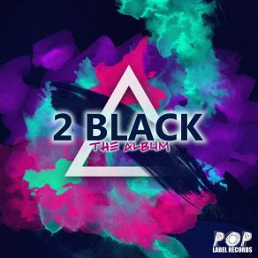 Download track Sugar Sugar Pie (Soulstatic Extended Mix) 2Black