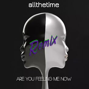 Download track Are You Feeling Me Now (Math Mind Remix) Math Mind