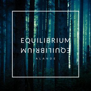 Download track Equilibrium Alande