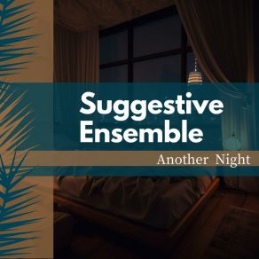 Download track Echoes Of Serene Moments Suggestive Ensemble