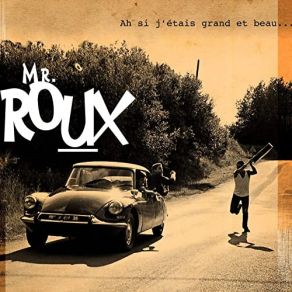 Download track Ta Femme Monsieur Roux