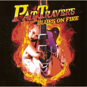 Download track Rock Island Blues Pat Travers