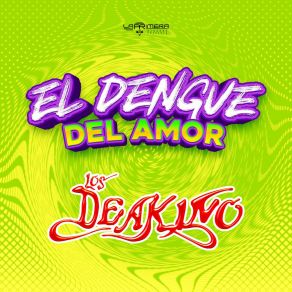 Download track Tu Mama No Me Quiere Los Deakino