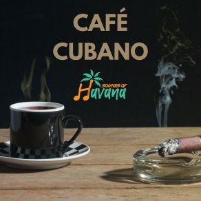 Download track Moliendo Café Sounds Of Havana