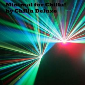 Download track Minimal Chiller Beat Chilla Deluxe