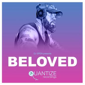 Download track Beloved - Compiled & Mixed By DJ Beloved (Continuous DJ Mix) Dj Beloved