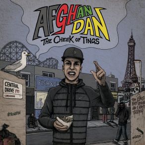 Download track Cheek Of It Afghan Dan