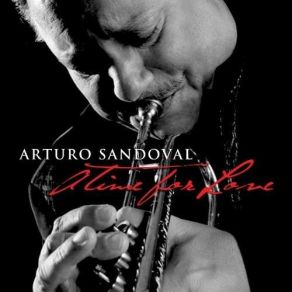 Download track Apres Un Reve (After The Dream) Arturo Sandoval