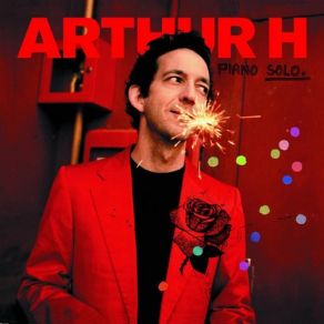 Download track Souffle Électrique (Live France 2002) Arthur H