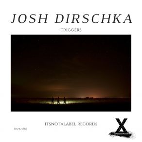 Download track Triggers (Vocal Mix) Josh Dirschka