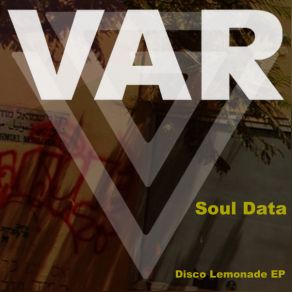 Download track Disco Lemonade (Original Mix) Data Soul