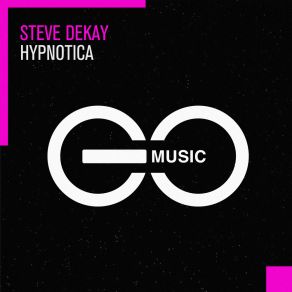 Download track Hypnotica (Extended Mix) Steve Dekay